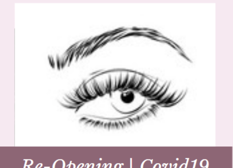 Eyelash Extensions – Saskatchewan Reopening – Phase 3 Covid19