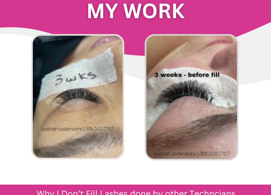 Why I Don’t Fill Lashes done by other Techncians